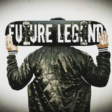 Future Legend Skateboard Deck  8.3" X 32"