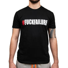 #FUCKFAILURE