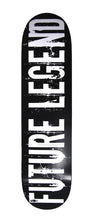 Future Legend Skateboard Deck  8.3" X 32"